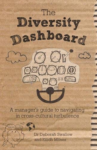 9781908984197: The diversity dashboard: A manager's guide to navigating in cross-cultural turbulence