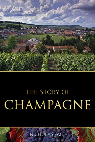 9781908984685: The story of champagne
