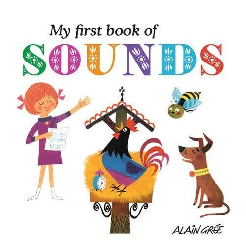 Beispielbild fr My First Book of Sounds zum Verkauf von WorldofBooks
