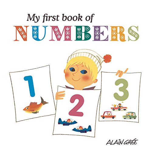 Stock image for My First Book of Numbers for sale by Book Outpost