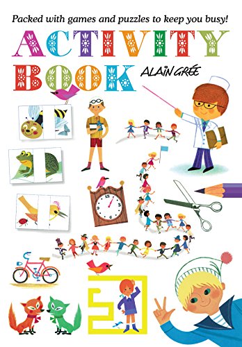 Beispielbild fr Alain Gree - Activity Book: Packed with Games and Puzzles to Keep You Busy! zum Verkauf von WorldofBooks