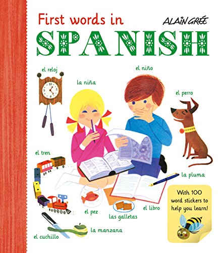 Imagen de archivo de Alain Gr e - First Words in Spanish a la venta por WorldofBooks