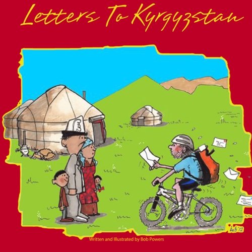 Letters to Kyrgyzstan (9781908988461) by Powers, Bob