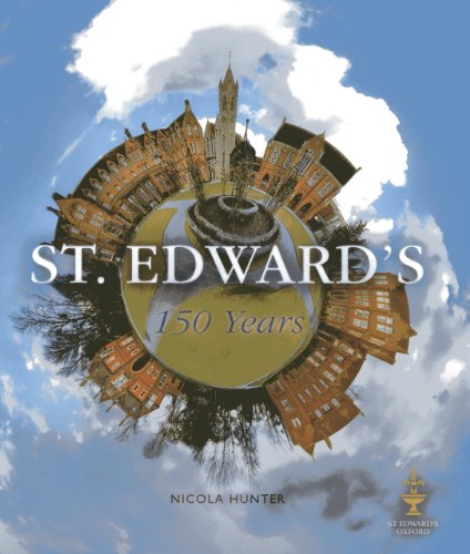 Imagen de archivo de St. Edward's: 150 Years a la venta por WorldofBooks