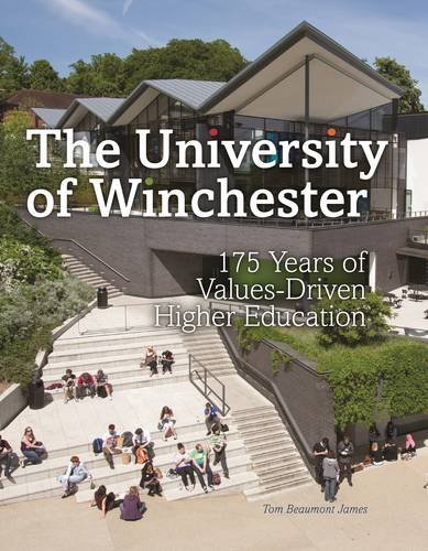 9781908990372: Winchester University: 175 Years of Values-Driven Higher Education