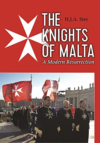 9781908990679: The Knights of Malta: A Modern Resurrection