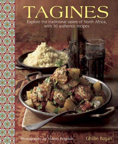Beispielbild fr Tagines: Explore the Traditional Tastes of North Africa, with 30 Authentic Recipes zum Verkauf von WorldofBooks