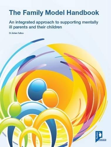 9781908993182: The Family Model: Managing the Impact of Parental Mental Health on Children