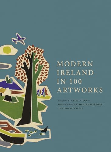 Beispielbild fr Modern Ireland in 100 Artworks zum Verkauf von Blackwell's