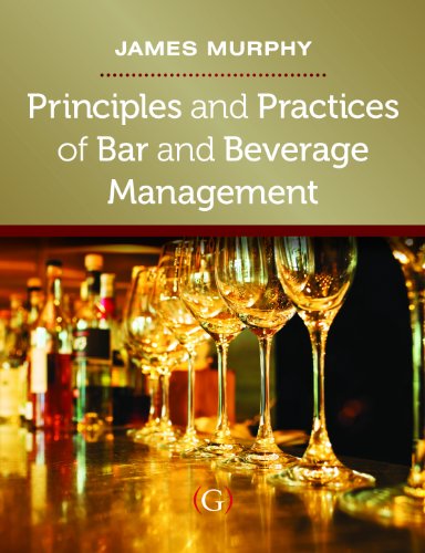 Stock image for Principles and Practices of Bar and Beverage Management for sale by Blackwell's