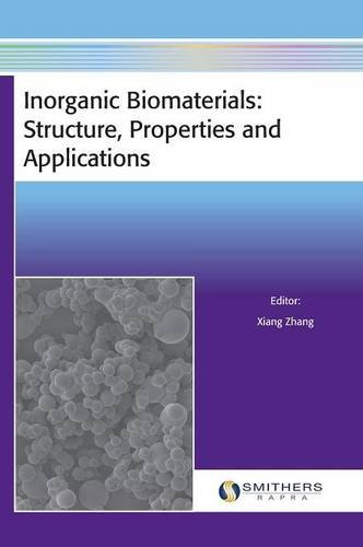 Beispielbild fr Inorganic Biomaterials: Structure, Properties and Applications zum Verkauf von ThriftBooks-Atlanta