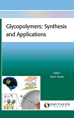 Stock image for Glycopolymers: Synthesis and Applications for sale by Mispah books