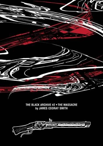 Imagen de archivo de The Massacre (The Black Archive) a la venta por WorldofBooks