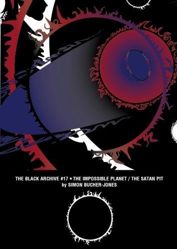Imagen de archivo de The Impossible Planet / The Satan Pit: 17 (The Black Archive) a la venta por WorldofBooks