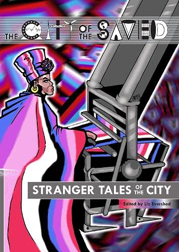 Imagen de archivo de Stranger Tales of the City: 6 (The City of the Saved) a la venta por WorldofBooks