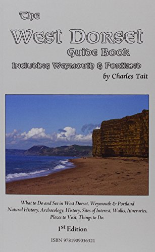 9781909036321: West Dorset Guide Book (Charles Tait Guide Books) [Idioma Ingls]