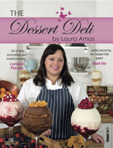 Stock image for The Dessert Deli for sale by Greener Books