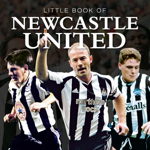 Beispielbild fr Little Book of Newcastle United zum Verkauf von WorldofBooks