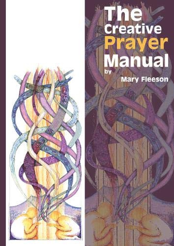 Beispielbild fr The Creative Prayer Manual zum Verkauf von AwesomeBooks