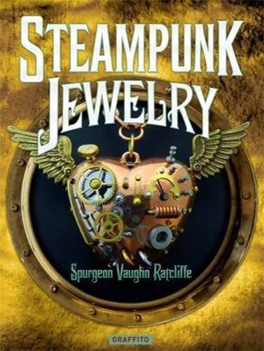 Imagen de archivo de Steampunk Jewelry a la venta por Better World Books