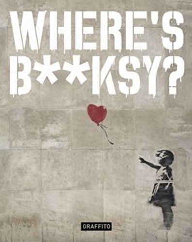 Stock image for Where's Banksy for sale by WorldofBooks