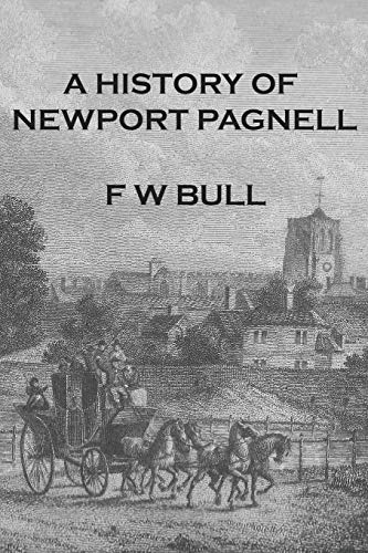 Stock image for A History of Newport Pagnell for sale by Books Puddle