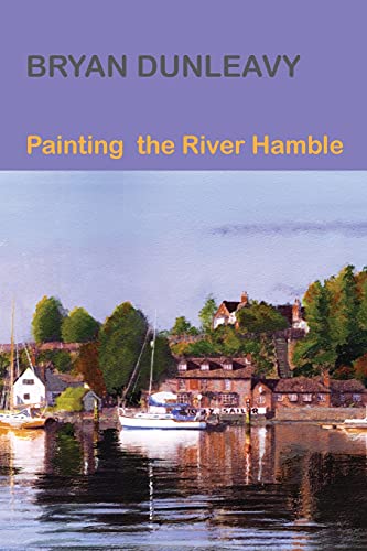 Stock image for Painting the River Hamble for sale by PBShop.store US