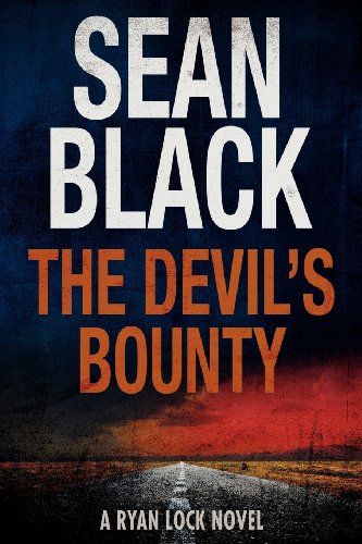 Beispielbild fr The Devil's Bounty: A Ryan Lock Novel zum Verkauf von SecondSale
