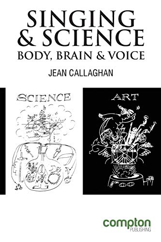 Immagine dell'editore per Singing and Science: Body, Brain and Voice venduto da Ria Christie Collections