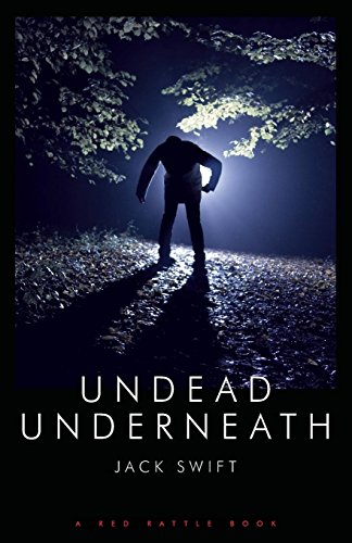 Stock image for UNDEAD UNDERNEATH for sale by Lucky's Textbooks