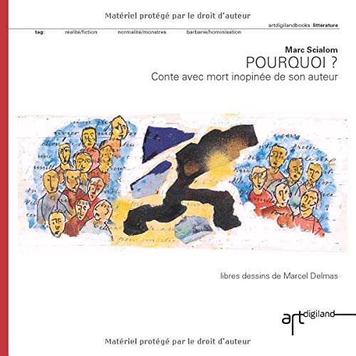 Stock image for Pourquoi ?: Conte avec mort inopine de son auteur for sale by Revaluation Books