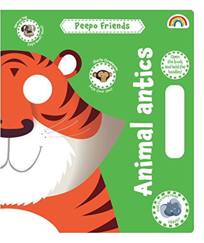 Stock image for Peepo Friends: Animal Antics: No. 1 for sale by WorldofBooks