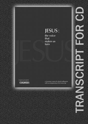 9781909107052: Jesus: The Voice That Makes Us Turn