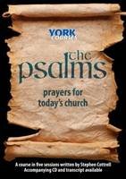 Beispielbild fr The Psalms: Prayers for Today's Church: York Courses zum Verkauf von WorldofBooks