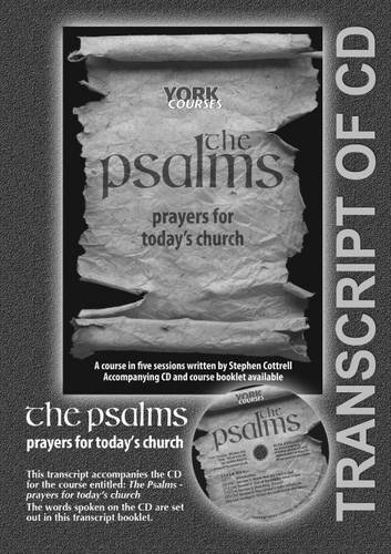 Stock image for The Psalms: Prayers for Today`s Church - York Courses for sale by PBShop.store US