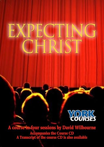 Beispielbild fr Expecting Christ (York Courses) zum Verkauf von Brook Bookstore