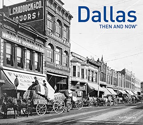 9781909108400: Dallas Then and Now