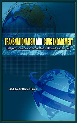 9781909112001: Transnationalism And Civic Engagement: Diasporic Formation and Mobilization In Denmark and The UAE