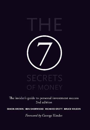 Beispielbild fr The 7 Secrets of Money: The insider's guide to personal investment success zum Verkauf von WorldofBooks