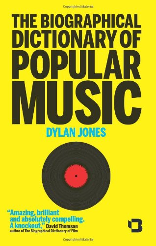 9781909122000: The Biographical Dictionary of Popular Music