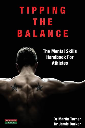 Beispielbild fr Tipping The Balance: The Mental Skills Handbook For Athletes [Sport Psychology Series] zum Verkauf von Zoom Books Company