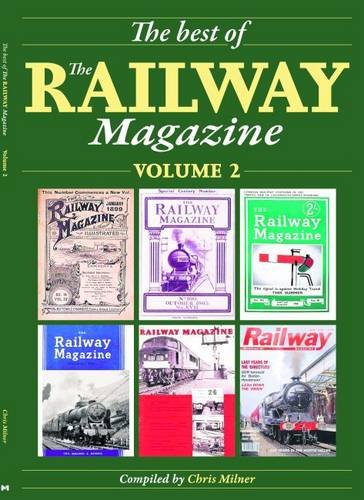 Beispielbild fr The Best of Railway Magazine: 2 zum Verkauf von WorldofBooks