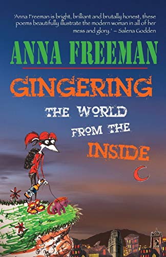 9781909136106: Gingering The World from the Inside