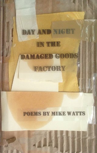 Stock image for Day and Night in the Damaged Goods Factory for sale by WorldofBooks