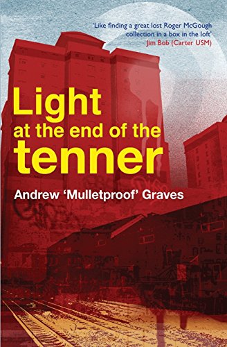 Stock image for Light at the End of the Tenner for sale by Reuseabook