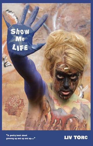Stock image for Show Me Life for sale by WorldofBooks
