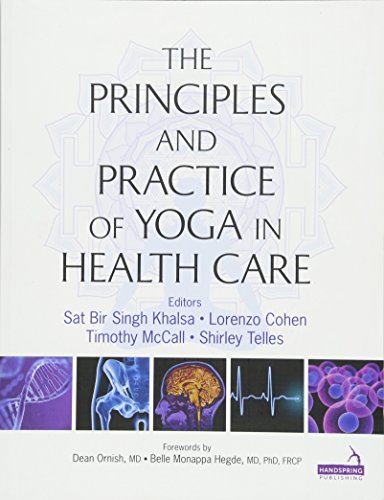 Stock image for Principles and Practice of Yoga in Health Care for sale by Red's Corner LLC