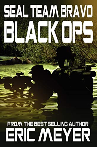 Stock image for Seal Team Bravo: Black Ops for sale by HPB-Ruby
