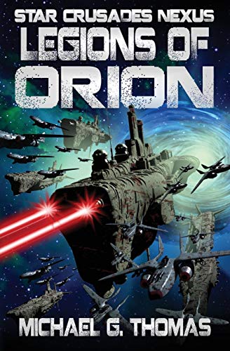 Stock image for Legions of Orion for sale by ThriftBooks-Dallas