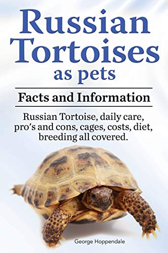 Beispielbild fr Russian Tortoises As Pets. Russian Tortoise : Facts and Information. Daily Care, Pro's and Cons, Cages, Costs, Diet, Breeding All Covered zum Verkauf von Better World Books